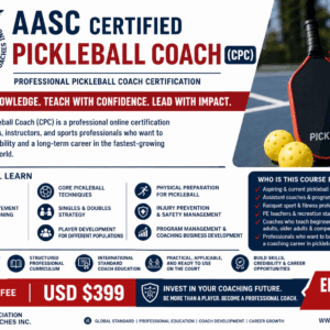 AASC Certified Pickleball Coach（CPC）Certification Course 
